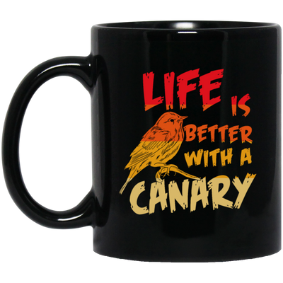 Canary Bird Life Is Better With A Fashionable Bird Vintage Black Mug