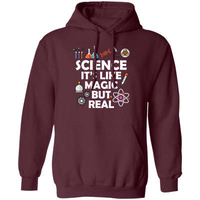 Science Its Like Magic But Real Funny Science Fan