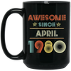 Birthday Day Awesome Since April 1980 Black Mug