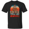 Coffee Makes Life Bearable, Retro Coffee And Bear Vintage Gift