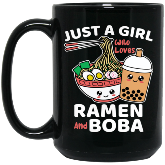 Ramen Lover Just A Girl Who Loves Ramen And Boba