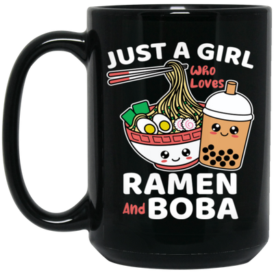 Ramen Lover Just A Girl Who Loves Ramen And Boba