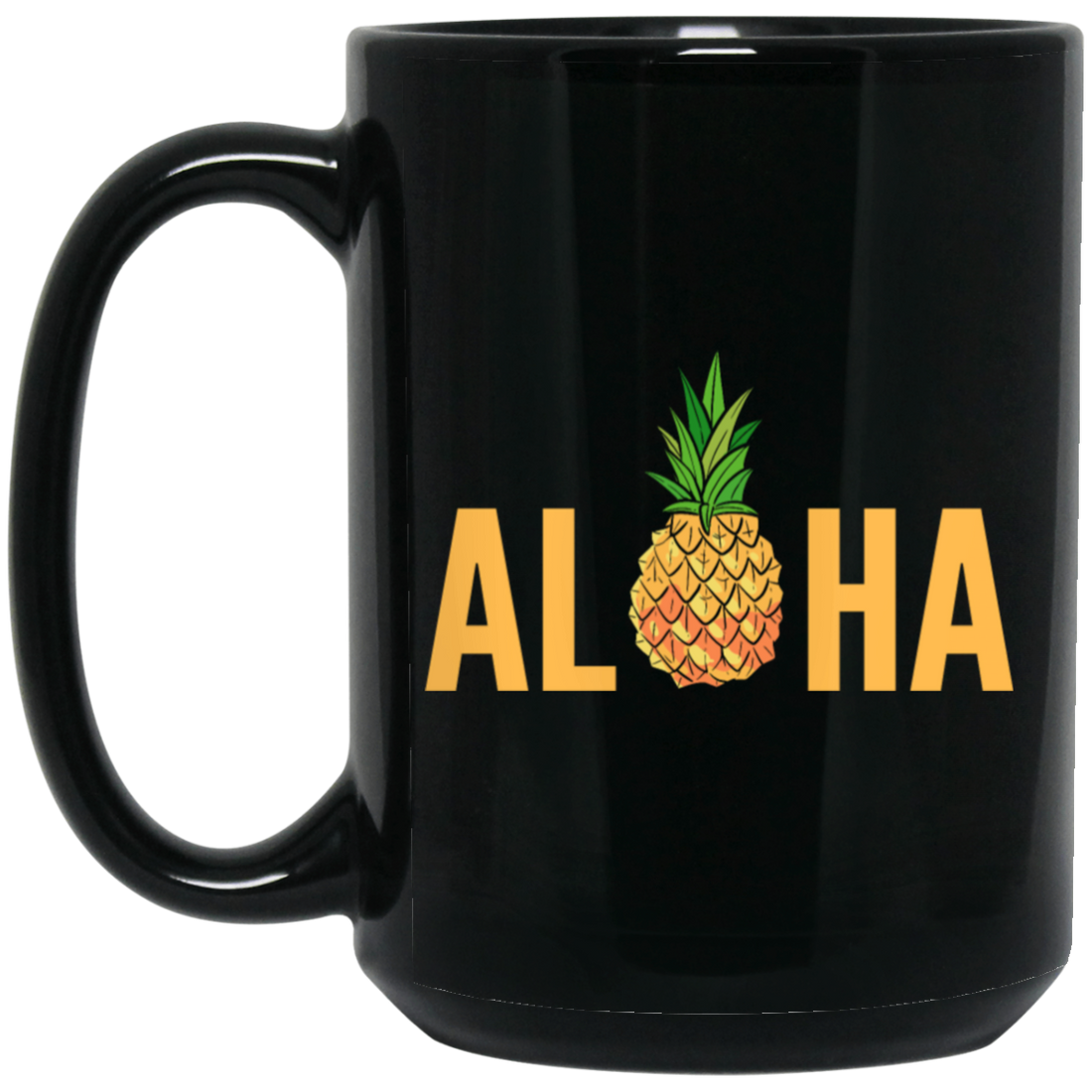 Aloha Pineapple Tropical Fruit Summer Vacation Hawaii Pineapple Lover Black Mug