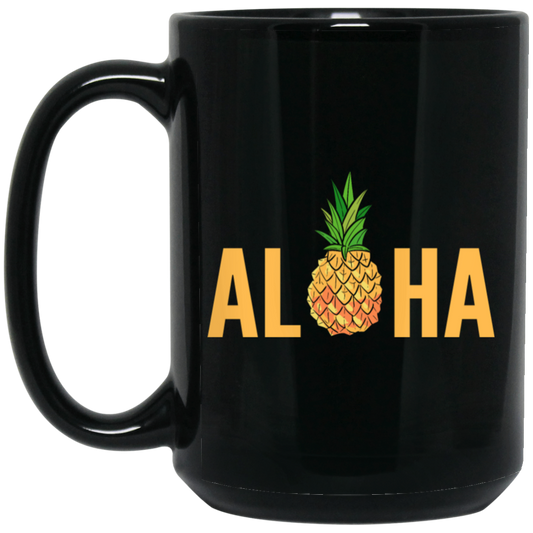 Aloha Pineapple Tropical Fruit Summer Vacation Hawaii Pineapple Lover Black Mug