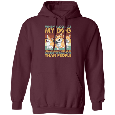 Retro Corgi Lovers I Realized Sometimes Dogs Pullover Hoodie