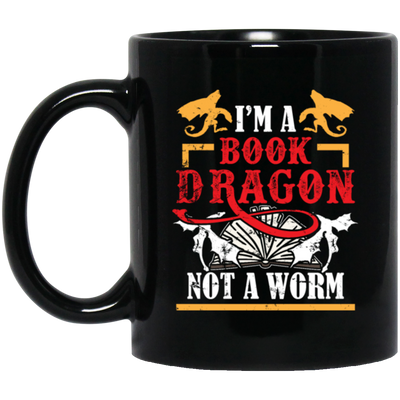 Love Book, I Am A Book-dragon, Not A Bookworm, Retro Book Gift Black Mug