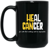 Heal Cancer Gift, Healing Gift, Heal Cancer For With God Nothing Will Be Impossible Black Mug