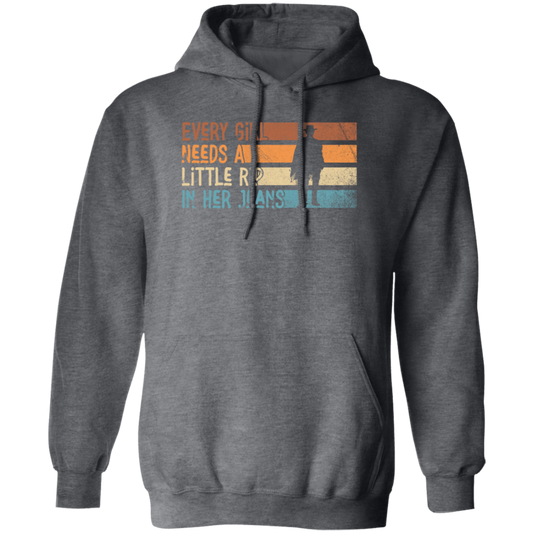 Girl Gift, Love My Girl Retro, Every Girl Need A Little Rip In Her Jeans, Retro Girl Gift Pullover Hoodie