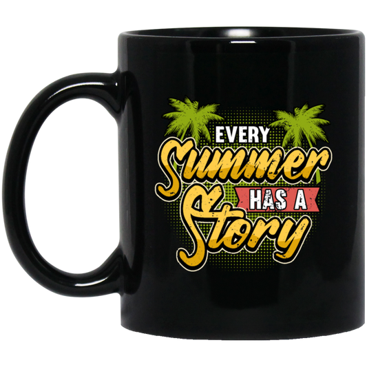 Funny Summer, Vacation Holidays Sayings, Summer Gift Black Mug