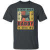 Stand Back Daddy Is Grilling, BBQ Grill Dad Gift