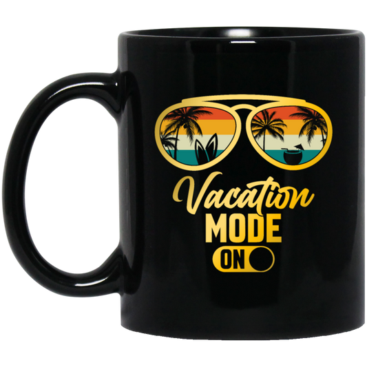 Vacation Mode On, Summer Vacation, Love Summer, My Best Vacation, Hawaii Black Mug