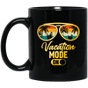 Vacation Mode On, Summer Vacation, Love Summer, My Best Vacation, Hawaii Black Mug