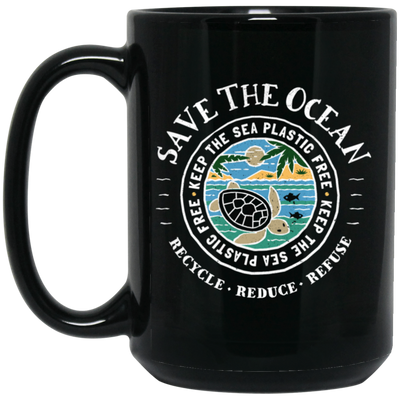 Save The Ocean - Turtle Keep The Sea Plastic Free