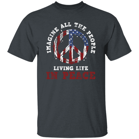 American Flag, Imagine All The People Living Life In Peace, Retro Peace Unisex T-Shirt