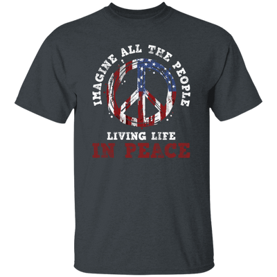 American Flag, Imagine All The People Living Life In Peace, Retro Peace Unisex T-Shirt