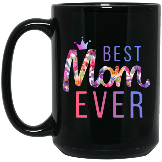 Galaxy Mom, Love Mother Gift, Best Mom Ever, Love My Mom, Mom's Gift Black Mug