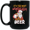 Christmas Its The Most Wonderful Time For A Beer