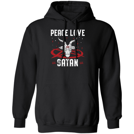 Peace Love Satan, Best Satan Gift, My Gift For Satan, Satan Lover Gift Pullover Hoodie