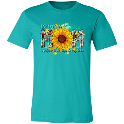 Mother's Gift, Being A Mom Makes My Life Complete, Best Mother In My Life, Colorful Mom Gift Unisex Jersey T-Shirt