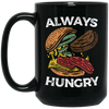 Funny Food Lovers, ALWAYS HUNGRY BURGER