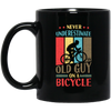 Never Underestimate An Old Guy On A Bicycle Retro Bicycle