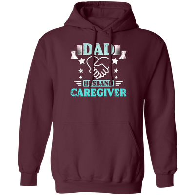 Nurse Gift, Geriatric Nurse, Dad Gift, Husband Caregiver, Love Caregiver Pullover Hoodie