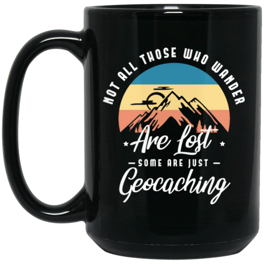 Retro Not All Those Who Wander Are Lost Geocaching Gift