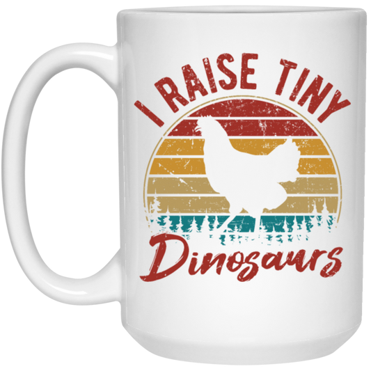 Retro I Raise Tiny Dinosaurs Chicken Lover Chickens Farm