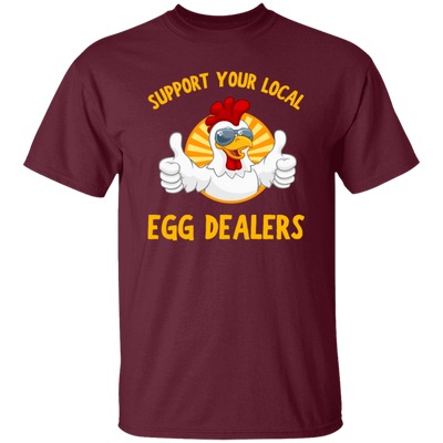 Chicken Gift, Support Your Local Egg Dealers, Retro Chicken Gift, Best Chicken Gift Unisex T-Shirt