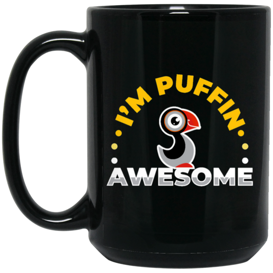 I Am Puffin Awesome Bird Ornithologist Black Mug