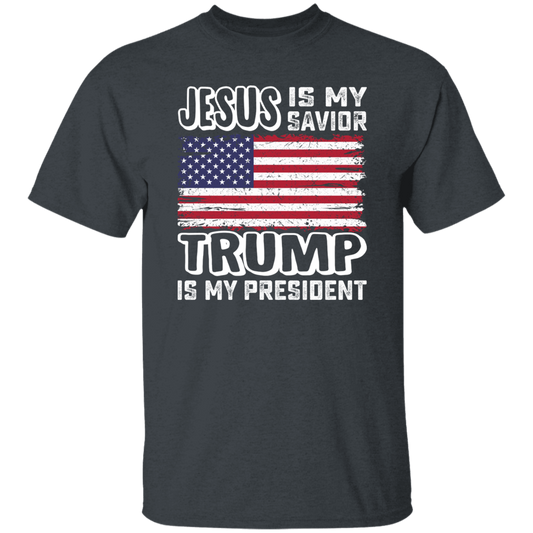 Best President, Jesus Is My Savior, Trump Is My President, Love America Unisex T-Shirt