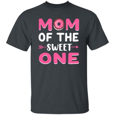 Love Mom, Mom Of The Sweet One, Best Mom Ever, Pinky Mom, Love Doghnut Unisex T-Shirt