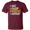 Eat Sleep Movies Repeat - Funny Film Loving