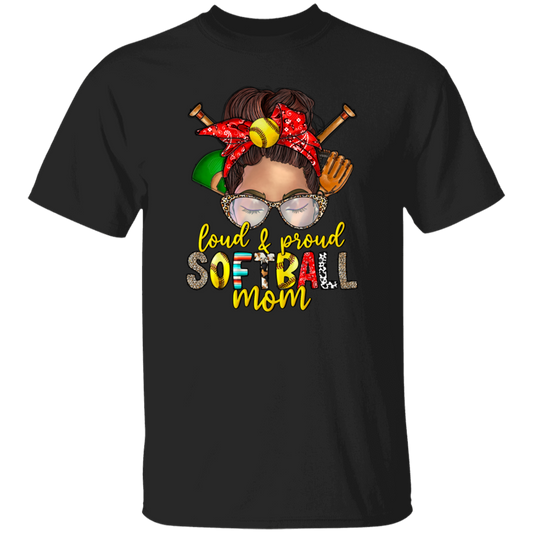 Best Softball, Loud And Proud Softball Mom, Love Softball, Love Sport Gift, Mom Gift Unisex T-Shirt