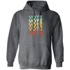 Retro Election Vote Retro Vintage Election Voter Pullover Hoodie