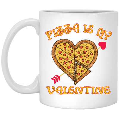 Pizza Is My Valentine Funny Valentines Day Gifts