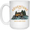 Love To Adventure, Begin To Adventure, Wild And Free, Mountain And Sea White Mug