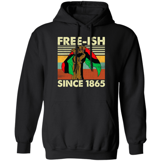 Freeish Since 1865 Vintage, Retro Freeish