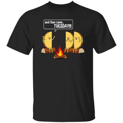 Better Than Marshmallows Taco Tells Funny Graphic Scary Campfire Story About Tuesdays Unisex T-Shirt