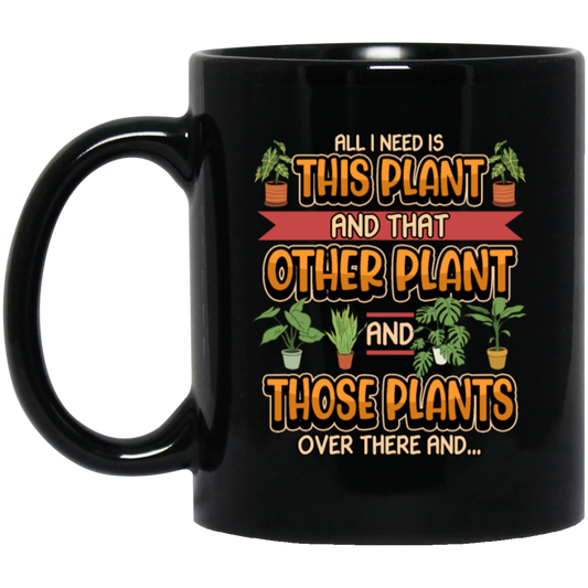 Plants Garden Flowers Funny Saying, Gardener Gift