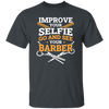 Improve Your Selfie Funny Barber