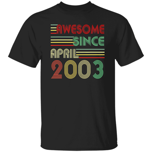 Birthday Gift Awesome Since April 2003 Born In 2003 Unisex T-Shirt