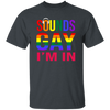 Make a bold statement with this Sounds Gay Im In Funny Gay LGBT Pride Rainbow Unisex T-Shirt. Show your support with a vibrantly printed rainbow design, perfect for celebrating pride and all of its colors. Crafted from lightweight material, it makes a great gift for friends and family.