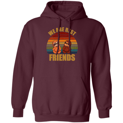 Sloth Friends We Are Best Friends Pullover Hoodie