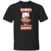 Funny Ramen You Make Miso Happy Unisex T-Shirt