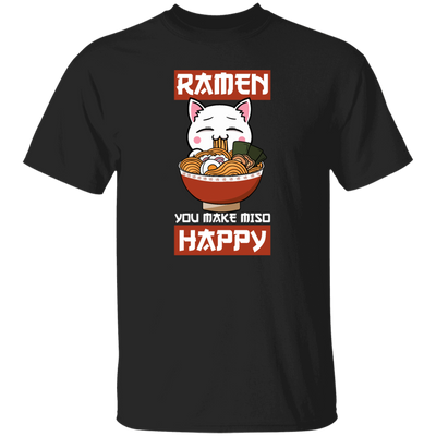 Funny Ramen You Make Miso Happy Unisex T-Shirt