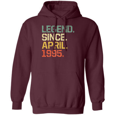 Birthday Gifts Legend Since April 1995 Premium Pullover Hoodie