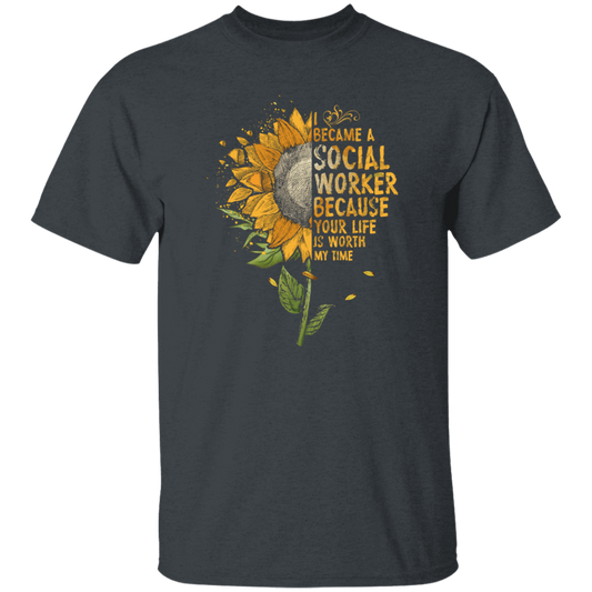 Sun Flowers, I Became A Social Worker Unisex T-Shirt