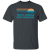 Trust Science Not Morons, Retro Science Gift