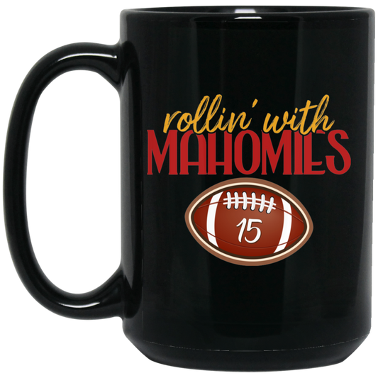 Rollin With Mahomies, Love Rugby Sport, My Love Is Mahomies Black Mug